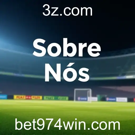 Conhecendo a Essência do bet974: A Categoria 'Sobre Nós'